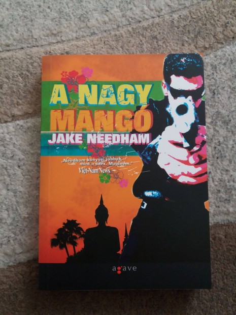 Jake Needham: A nagy mang