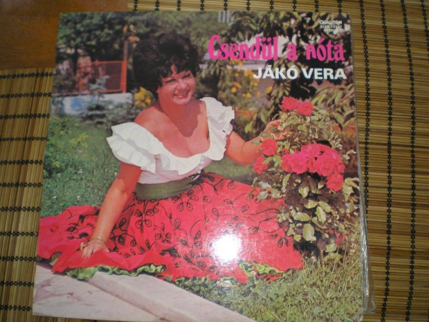 Jákó Vera Csendül a nóta bakelit lemez LP 1979