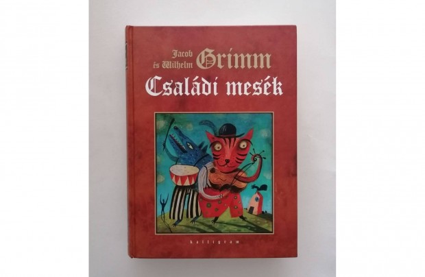 Jakob Grimm s Wilhelm Grimm: Csaldi mesk
