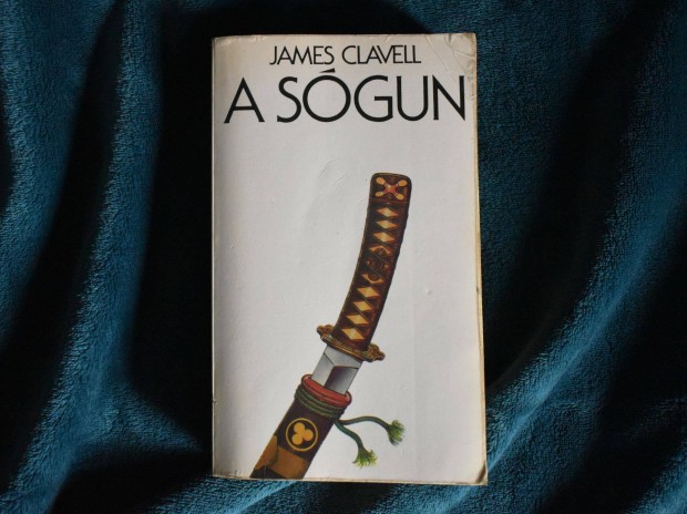 James Clavell: A sgun I