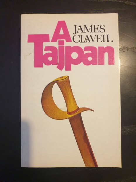 James Clavell - A Tajpan 2.ktet