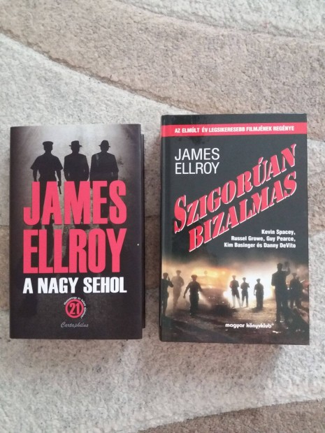 James Ellroy: A nagy sehol + Szigoran bizalmas