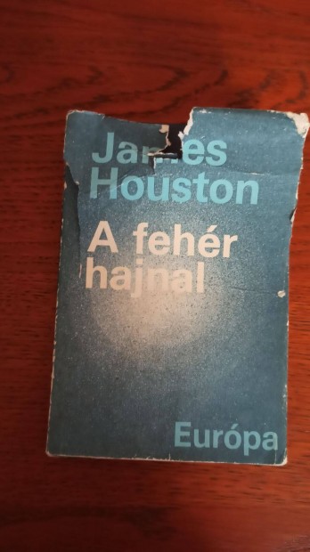 James Houston - A fehr hajnal