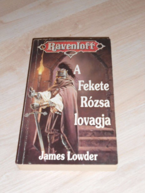 James Lawdon: A fekete rzsa lovagja (Ravenloft)