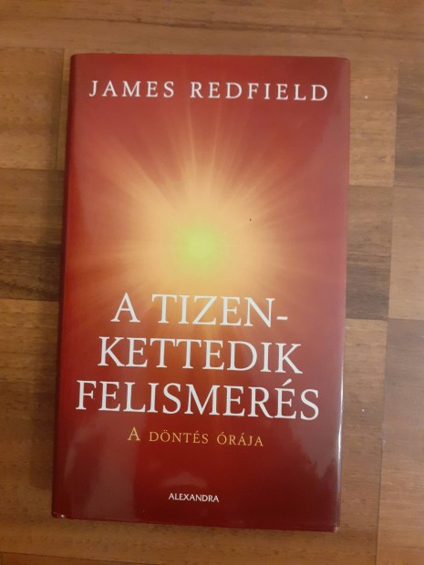 James Redfield A tizenkettedik felismers