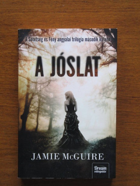 Jamie Mcguire A jslat - Sttsg s fny angyalai trilgia II. ktete