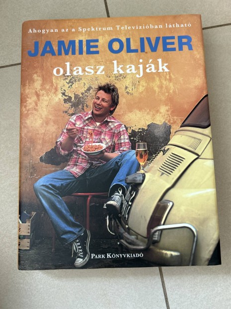 Jamie Oliver: Olasz kajk szakcsknyv