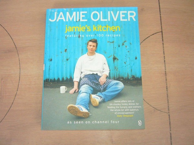 Jamie Oliver - Jamie konyhja ( Jamie's Kitchen ) Angol Nyelv