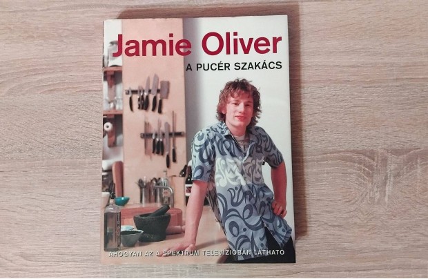 Jamie Oliver a pucr szakcs knyv