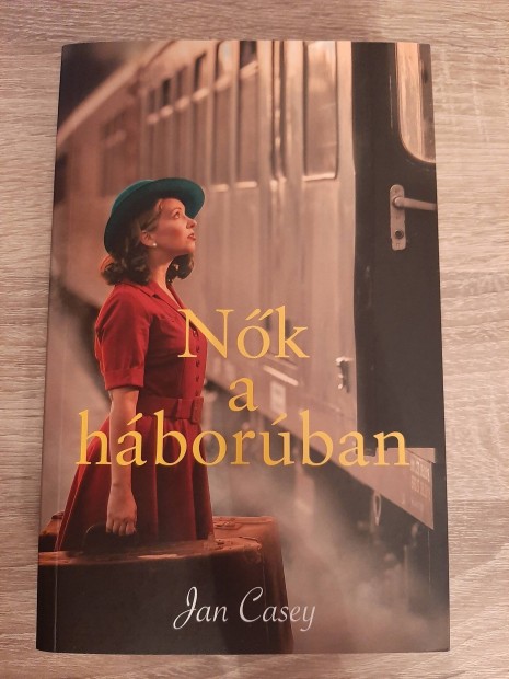 Jan Casey: Nk a hborban