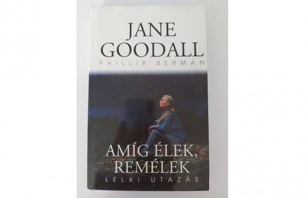 Jane Goodall - Phillip Berman: Amg lek, remlek