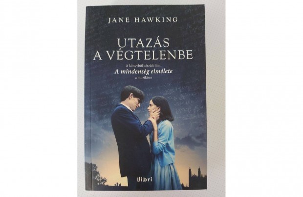 Jane Hawking: Utazs a vgtelenbe