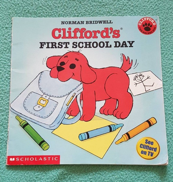 Janelle Cherrington: Clifford - Clifford's First School day (angol)