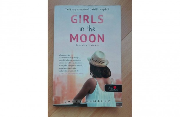 Janet Mcnally - Girls in the Moon Lnyok a Holdban