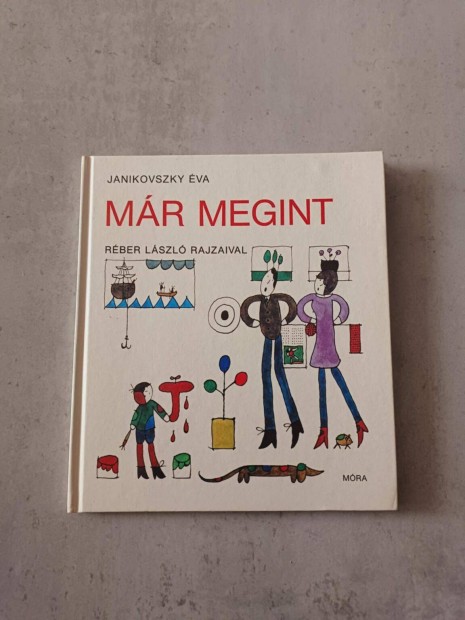 Janikovszky Éva: Már megint