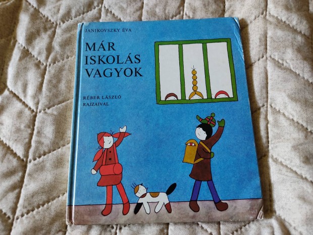 Janikovszky Éva - Már Iskolás Vagyok könyv (1983)