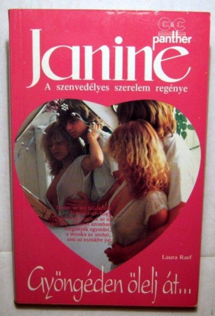 Janine 3. Gyngden lelj t. (Laura Raef) 1990 (2kp+tartalom)