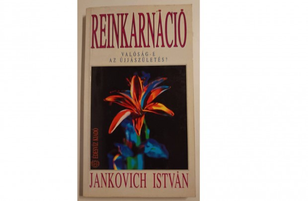 Jankovich Istvn: Reinkarnci c. knyve