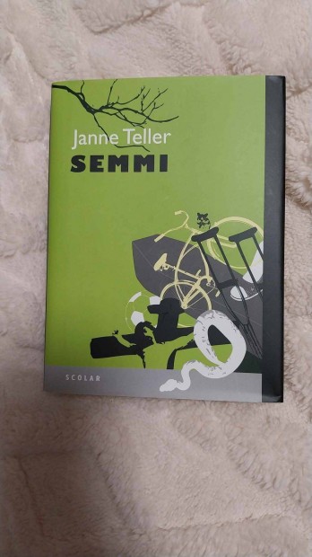 Janne Teller: Semmi knyv