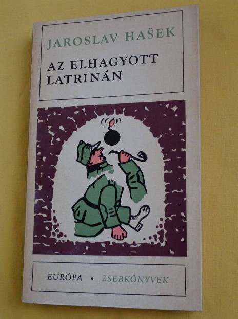 Jaroslav Hasek: Az elhagyott latrinn