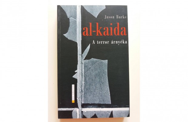 Jason Burke: al-kaida (A terror rnyka)