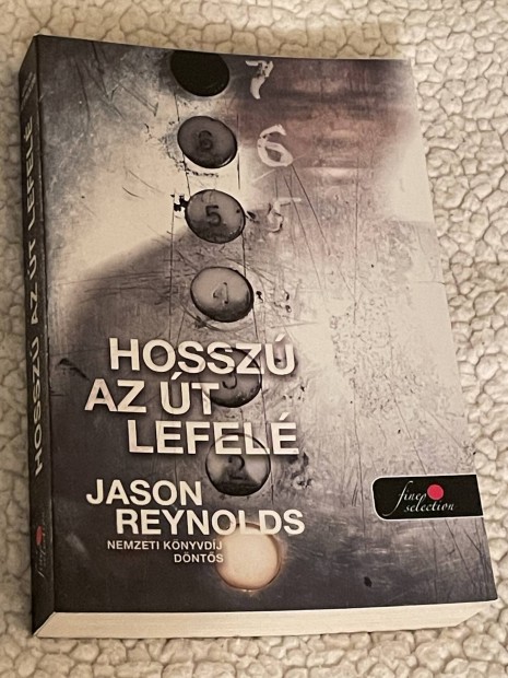 Jason Reynolds: Hossz az t lefel