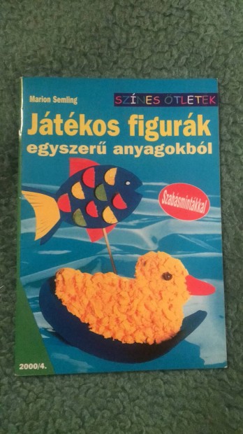 Jtkos figurk egyszer anyagokbl