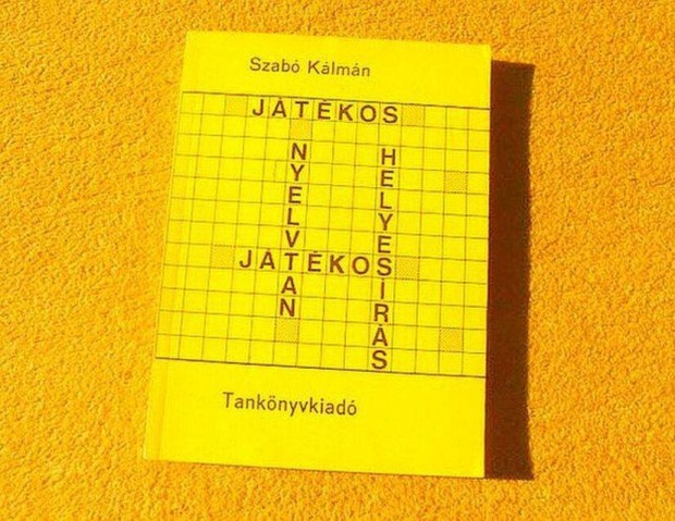 Jtkos nyelvtan, jtkos helyesrs - Szab Klmn