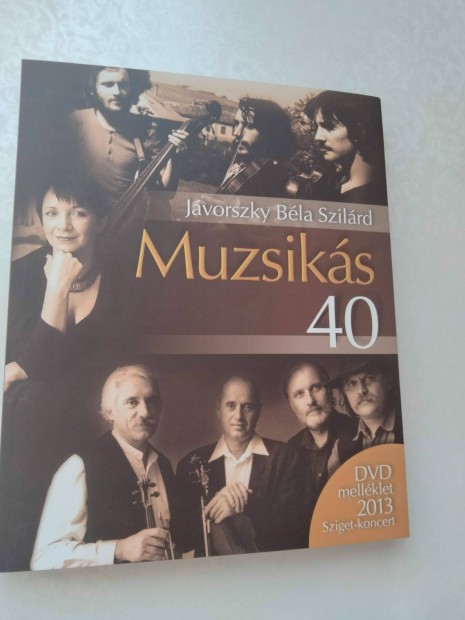 Jvorszky Bla Szilrd : Muzsiks 40 + DVD