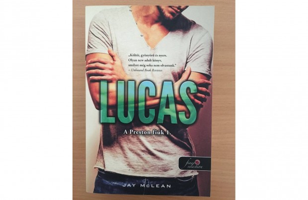 Jay Mclean: Lucas /A Preston fik 1./