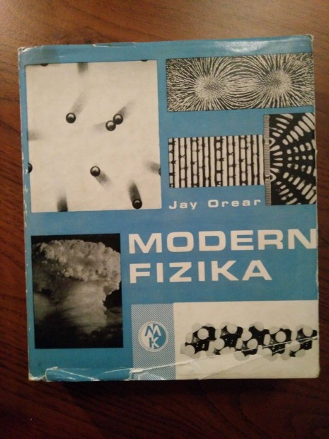 Jay Orear - Modern fizika