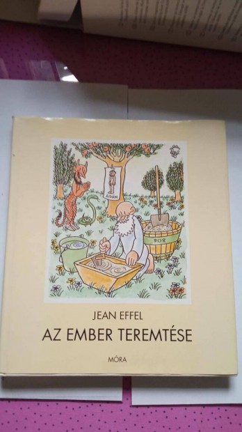 Jean Effel - Az ember teremtése 1300 Ft