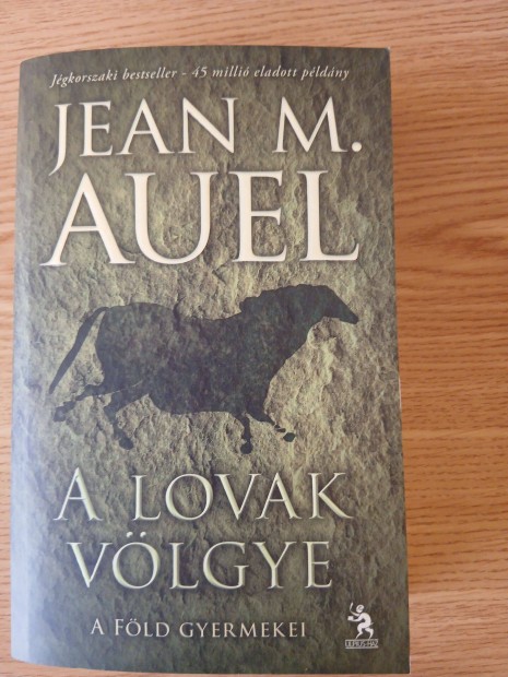 Jean M. Auel: A Fld gyermekei sorozat 1. A lovak vlgye