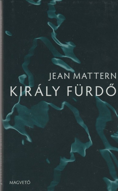 Jean Mattern: Kirly frd