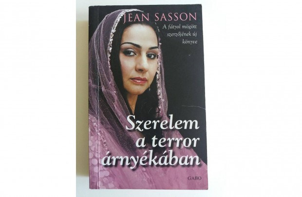 Jean Sasson: Szerelem a terror rnykban