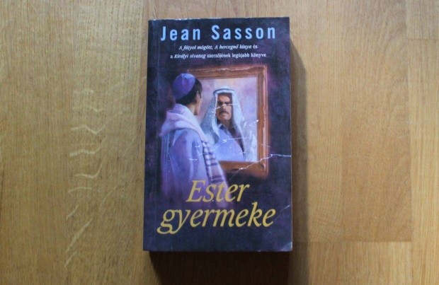 Jean Sasson - Ester gyermeke