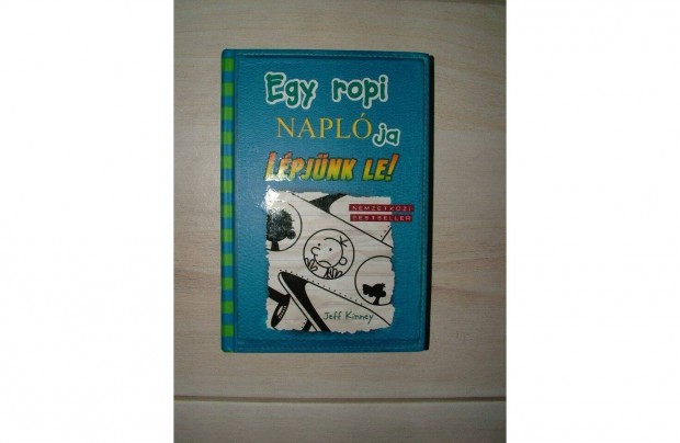 Jeff Kinney: Egy ropi naplja 12. - Lpjnk le! cm knyv