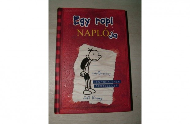 Jeff Kinney: Egy ropi naplja 1. cm knyv