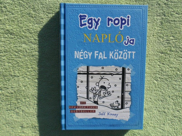 Jeff Kinney: Egy ropi naplja - Ngy fal kztt