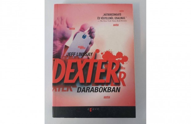 Jeff Lindsay: Dexter darabokban