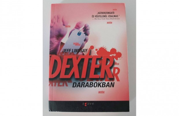 Jeff Lindsay: Dexter darabokban