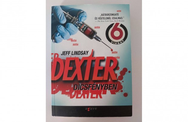 Jeff Lindsay: Dexter dicsfnyben