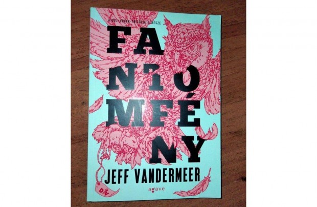 Jeff Vandermeer : Fantomfny