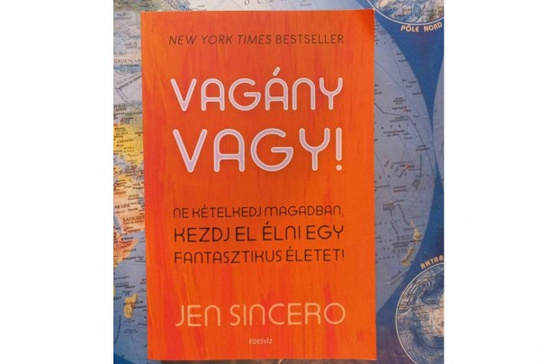 Jen sincero - Vagny vagy! knyv