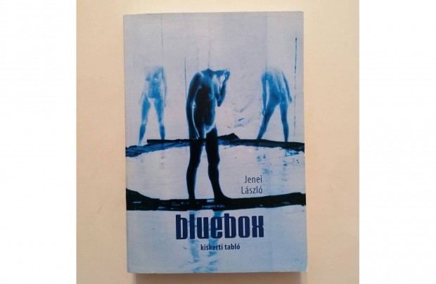 Jenei Lszl: Bluebox