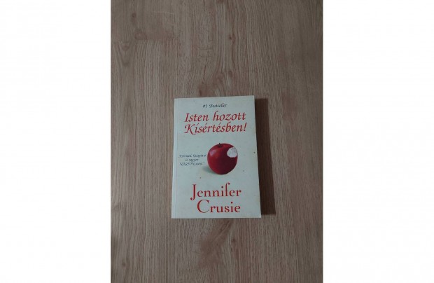 Jennifer Crusie: Isten hozott Ksrtsben!