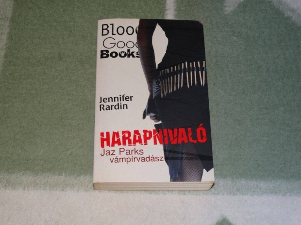 Jennifer Rardin Harapnival Bloody Good Books vmprknyv