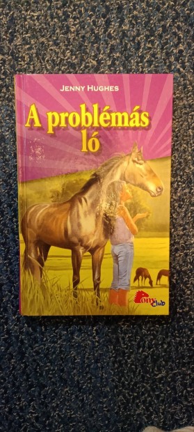 Jenny Hughes: A problémás ló