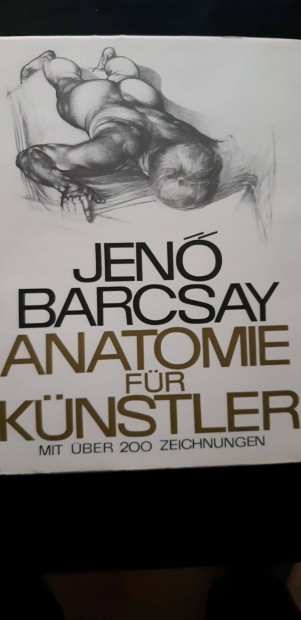 Jen Barcsay: Anatomie fr Knstler, (anatmia mvszeknek)