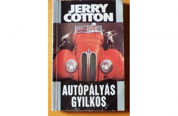 Jerry Cotton: Autplys gyilkos